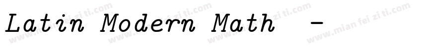 Latin Modern Math 字体字体转换